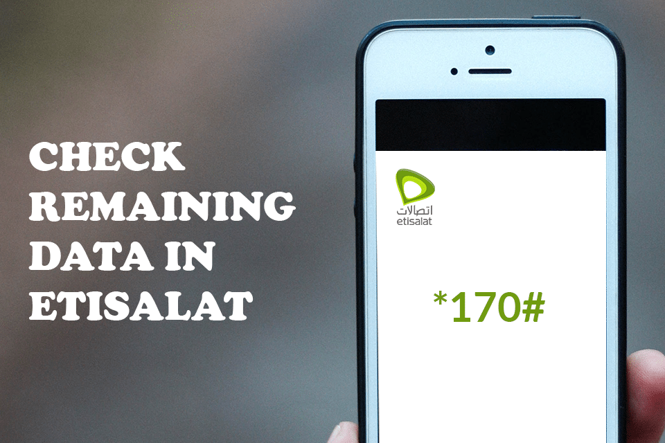 HOW TO CHECK REMAINING DATA IN ETISALAT