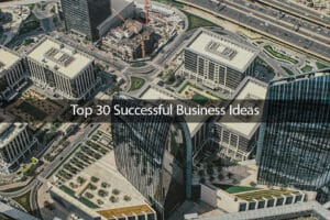 Business Ideas in Dubai