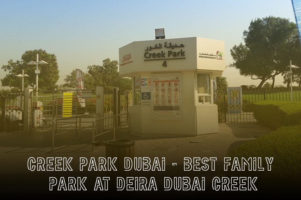 Creek Park Dubai