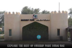 Mushrif Park Dubai