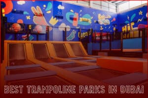 Trampoline Park Dubai