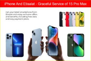 iPhone 15 pro max Etisalat Plan