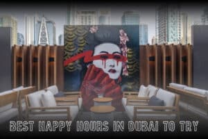 Best Happy Hours in Dubai