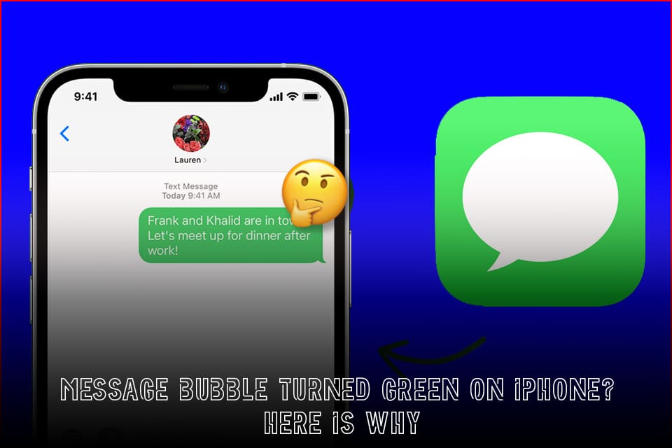 Message bubble turned green on iPhone